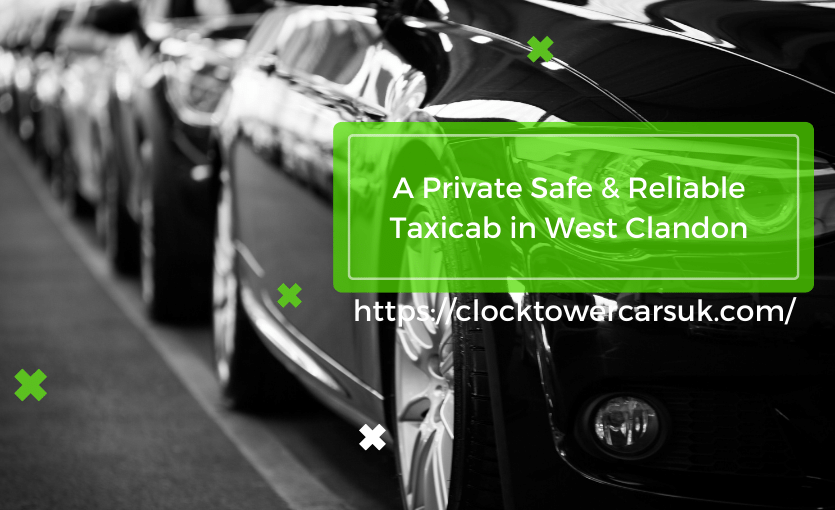 Get a Luxurious and Reliable Taxi in West Clandon